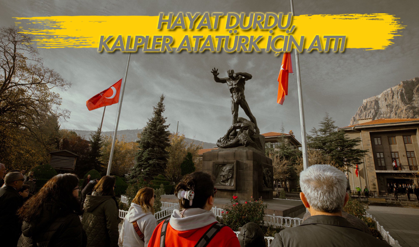 Hayat durdu, kalpler Atatürk için attı